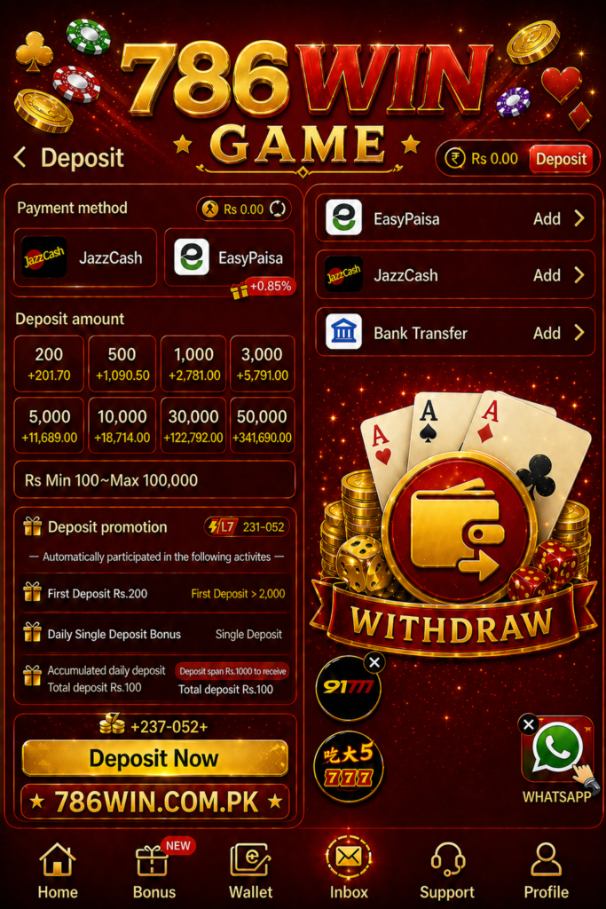786Win  game deposit and withdrawal